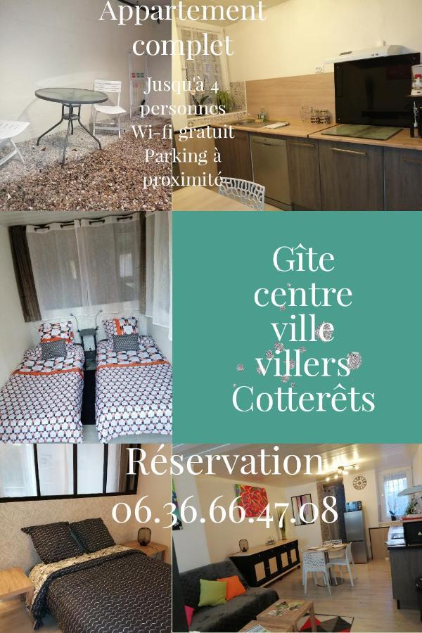 GITE CENTRE VILLE VILLERS COTTERETs Exterior foto